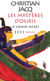 Les Mystères d'Osiris, tome 4 : Le Grand Secret